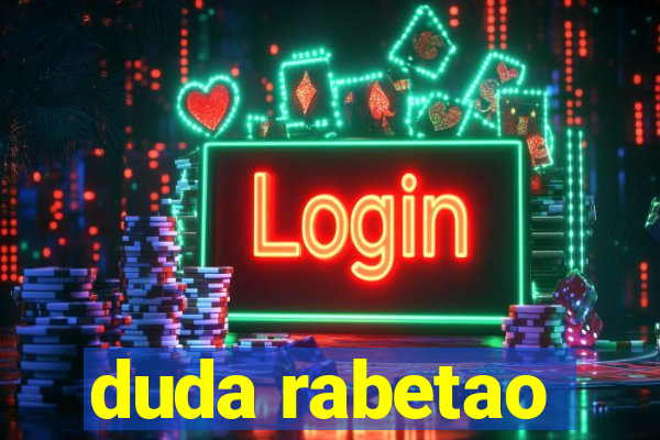 duda rabetao